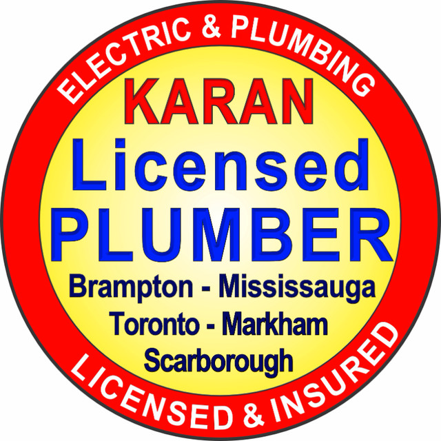 Licensed Plumber ✔️ Brampton ✔️ Mississauga & GTA - ✔️ KARAN in Plumbing in Mississauga / Peel Region
