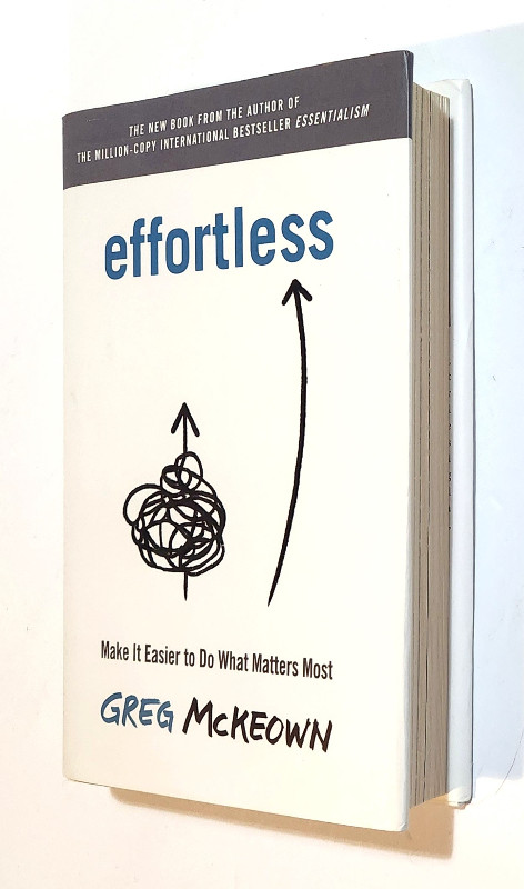 Effortless: Make It Easier to Do What Matters Most - Hardcover in Non-fiction in Barrie - Image 2