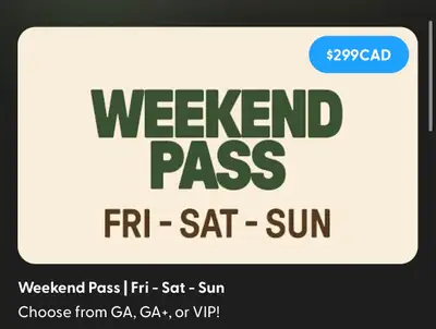2 weekend passes for sale. Dates Aug 7-8-9. Friends passed up on going. Paid $260 each asking $260 O...