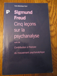 "Cinq leçons sur la psychanalyse" Sigmund Freud