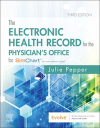The Electronic Health Record for the Physician... 9780323642651