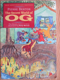 THE SECRET WORLD OF OG by Pierre Berton – 1997