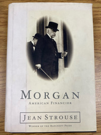 Morgan American Financer by Jean Strouse
