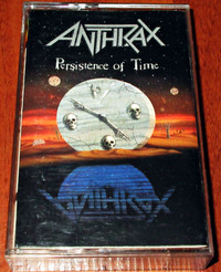 Cassette Tape ::: Anthrax – Persistence Of Time