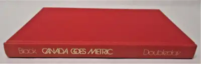 Canada Goes Metric by Gerald J. Black, Hardcover 1974, very good, View more