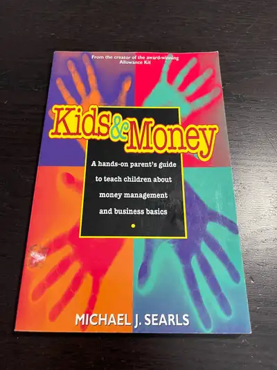 I'm offering a used copy of 'Kids & Money: A Hands-on Parent's Guide' by Michael J. Searls. This com...