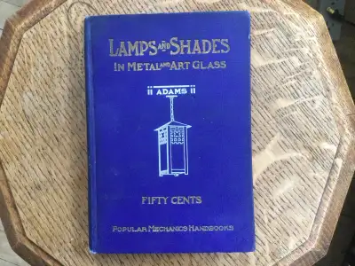 Arts & Crafts Reference Book “Lamps & Shades“, 1911, View more
