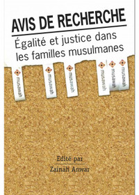 Avis de recherche Égalité & justice dans les familles musulmanes