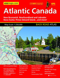 WANTED: ATLANTIC CANADA BACKROADS ATLAS