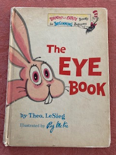 The Eye Book - by Theo LeSieg  1968 in Arts & Collectibles in Sudbury