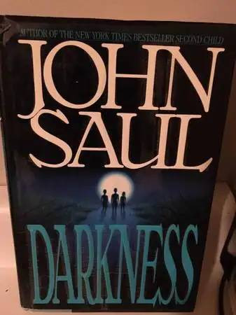 Darkness $10 by John Saul, hard cover in Fiction in Oakville / Halton Region