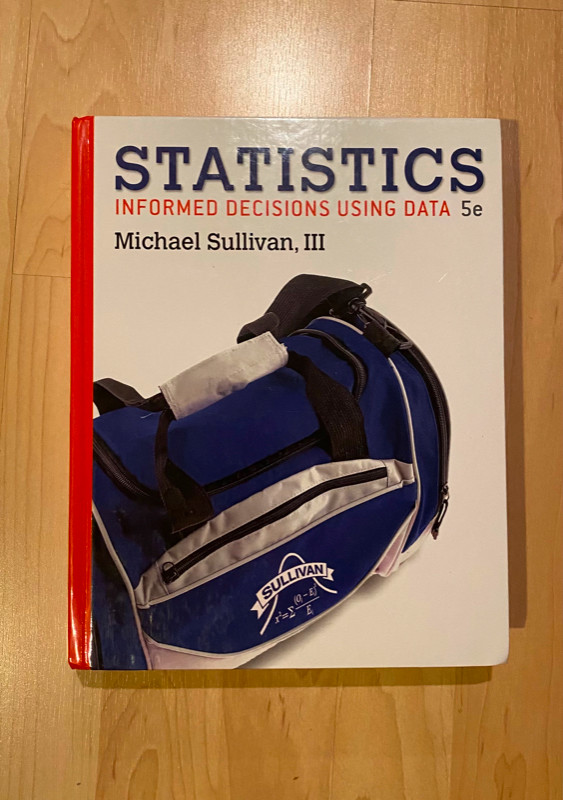 STATISTICS INFORMED DECISIONS USING DATA TEXT BOOK in Textbooks in Sarnia