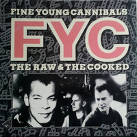 The Raw and the Cooked 1988 2nd studio by Fine Young Cannibals