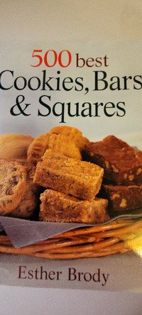 500 Best Cookies, Bars & Squares cookbook (Esther Brody)