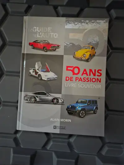 Le guide de l'auto: 50 ans de passion., View more
