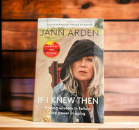 Jann Arden Signed If I Knew Then Hard Cover Book
