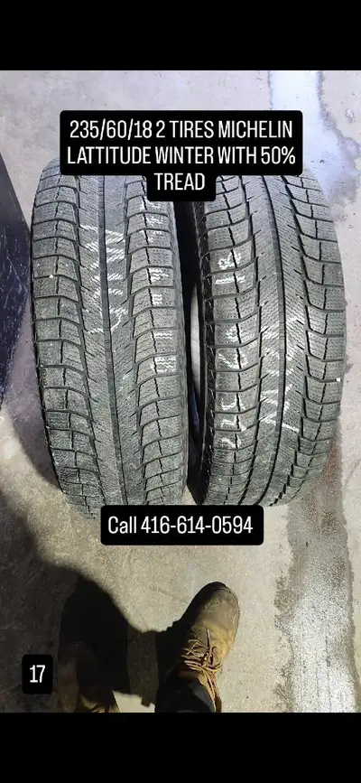 $50 each Selling a pair of Michelin Latitude Winter tires, size 235/60/18, with approximately 50% tr...