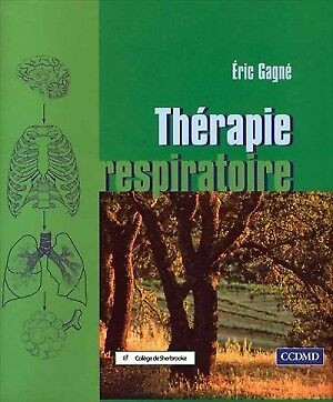 Thérapie respiratoire par Éric Gagné, M. Duchesneau et F. Gagnon dans Manuels  à Ville de Montréal