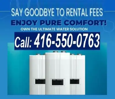 LET"S SAVE MONEY AND SAY GOODBYE TO RENTAL FEE WE ARE OFFERING TANKLESS WATER HEATERS BY OUR ACE CER...