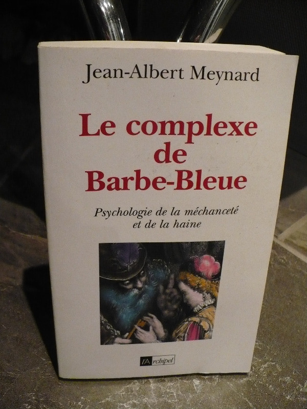 LE COMPLEXE DE BARBE-BLEUE ( JEAN-ALBERT MEYNARD ) dans Autre  à Longueuil/Rive Sud