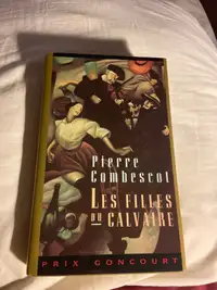 Les filles du Calvaire - Pierre Combescot - prix Goncourt 