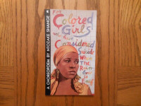 Colored Girls Who have Considered Suicide