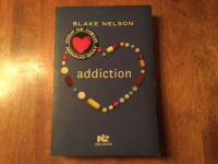 addiction de Blake Nelson