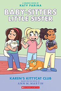 NEW Karen's Kittycat Club: A Graphic Novel Book (Baby-sitters 4)