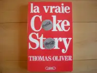 Livre: la vrai Coke Story "Coca Cola" (rare en français)