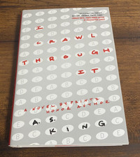I Crawl Through It by A.S. King hardcover book
