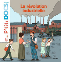 Mes petits docs La révolution industrielle