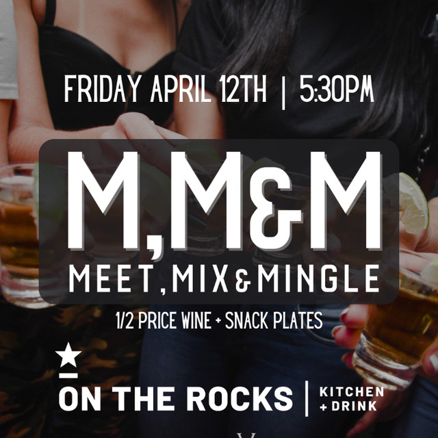 Meet, Mix, & Mingle - April 12 in Events in Edmonton