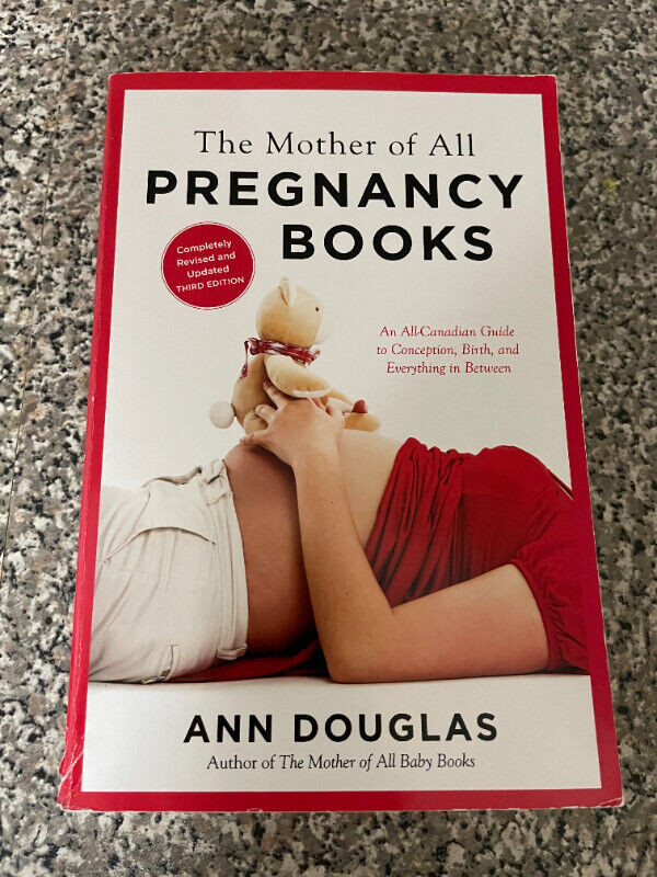 The Mother of All Pregnancy Books by Ann Douglas in Non-fiction in Mississauga / Peel Region