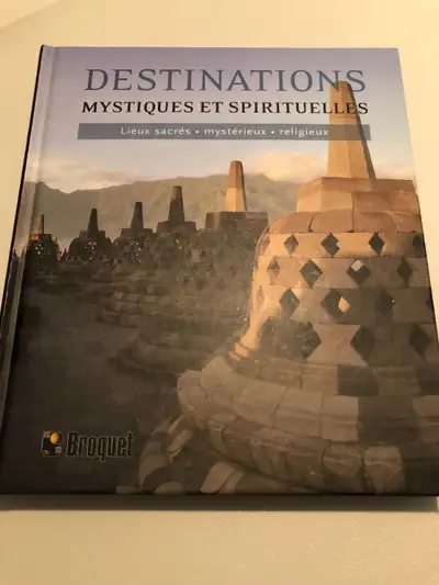 Livre '' Destinations mythiques et spirituelles'', View more