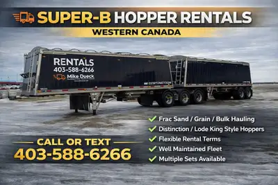 Super-B hopper trailer sets available for rent in Western Canada. Clean, well maintained units ready...