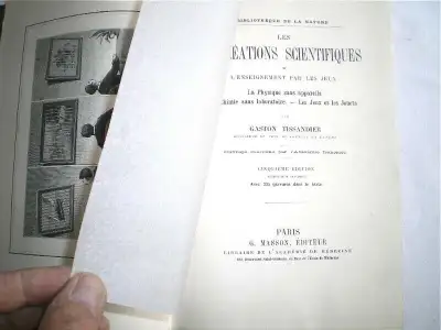 Livre-134 ans- 1888-RECREATIONS SCIENTIFIQUES GASTON TISSANDIER, View more