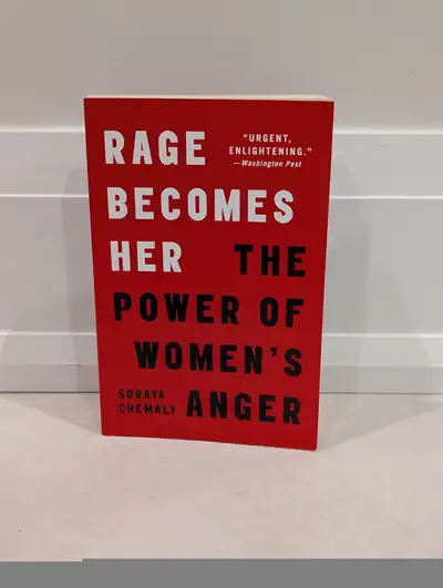Rage Becomes Her By Soraya Chemaly, View more