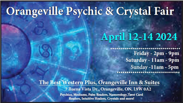 Orangeville Psychic & Crystal Fair in Events in Oakville / Halton Region