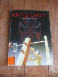 BD: WING CHUN T.1 L'opéra de la Jonque Rouge - 2010