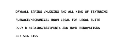 Drywall. Taping/mudding and Texturing, Furnace Room Legal, View more