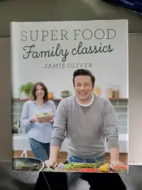 Jamie Oliver Super Foods Family Classics Hardcover Book 