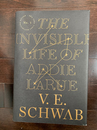 The invisible life of Addie Larue by V. E Schwab