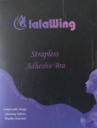  New Lala Wing, strapless adhesive bra.