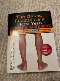 Harlan CohenThe Naked Roommate's First Year Survival Workbook: 