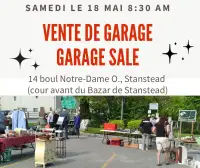 Vente de garage/ Garage sale (Stanstead ) 18 mai Samedi Saterday