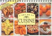 L'Art de la cuisine  Anne Blot  Publié par Soline (2000)