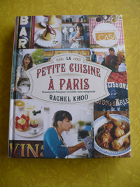 LA PETITE CUISINE À PARIS ( RACHEL KHOO ) Livre De Recettess
