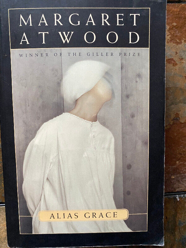 Margaret Atwood's  Alias Grace in Fiction in Edmonton