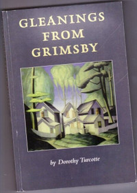 Gleanings from Grimsby -by Turcotte, Dorothy