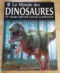 Le monde des dinosaures (livre format géant)